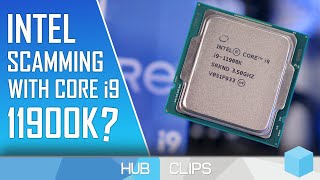Is The Intel Core I911900k A Scam