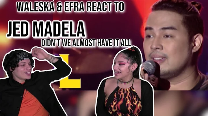 Waleska & Efra react to JED MADELA - Didn't We Almost Have It All | MYX Live!| REACTION