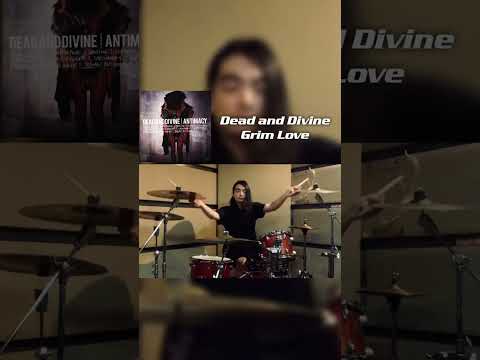 Dead and Divine - Grim Love