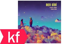 Burak Çakır & Nezafet Büşra - Ben Gibi Resimi