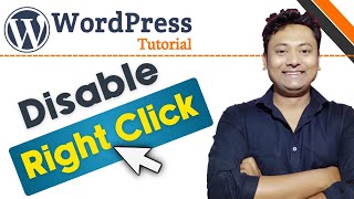 How to Disable Right Click on Your WordPress Website | WordPress Tutorials