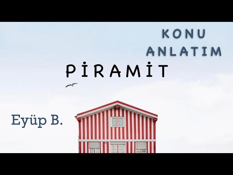 KATI CİSİMLER-4 (PİRAMİT)