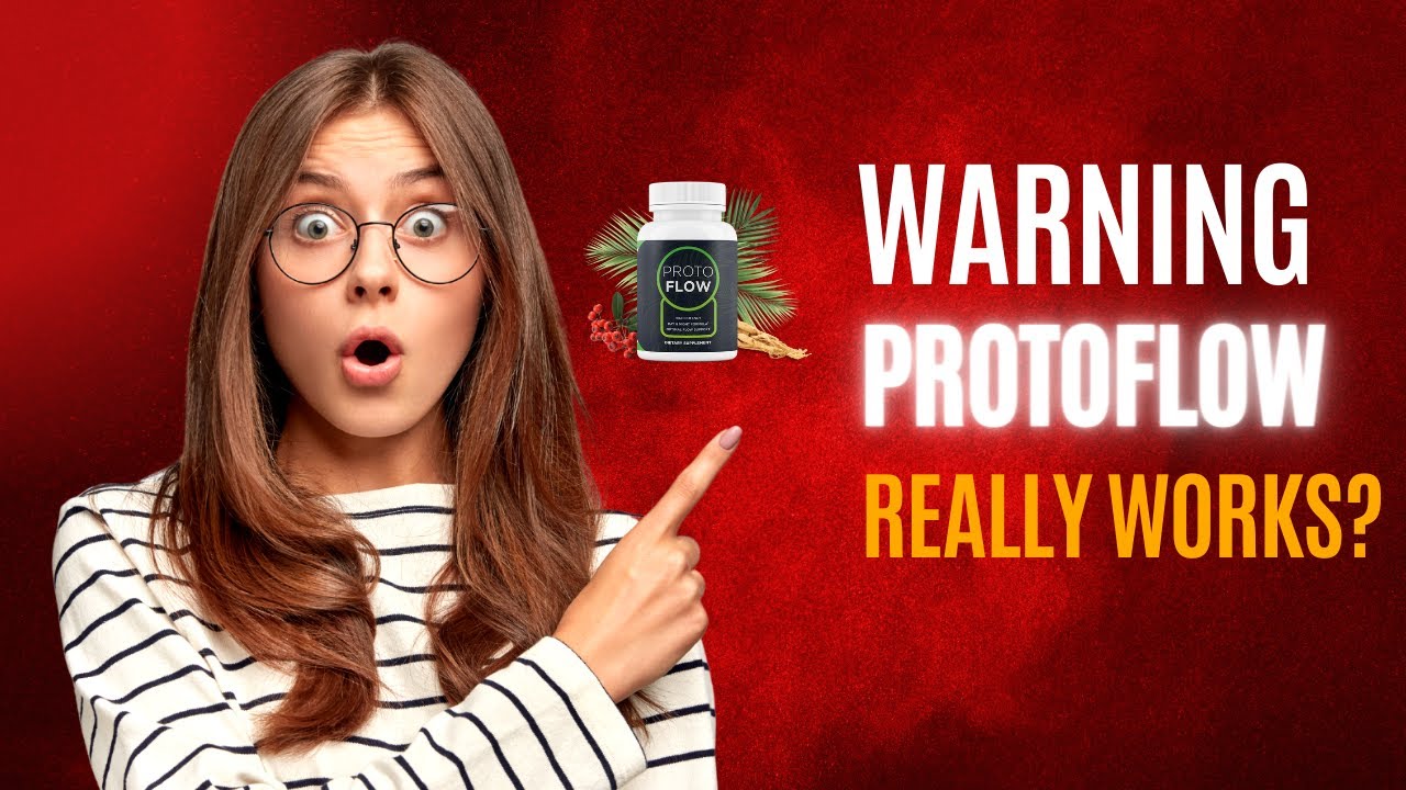 PROTOFLOW REVIEWS ⚠️NEW WARNING!⚠️ PROTOFLOW HONEST REVIEW PROTOFLOW REVIEW