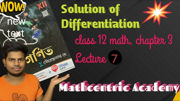 Concept with Solution of derivative class12 ||Lecture 7|| Book SN Dey|| #Mathcentric_Academy #12Math