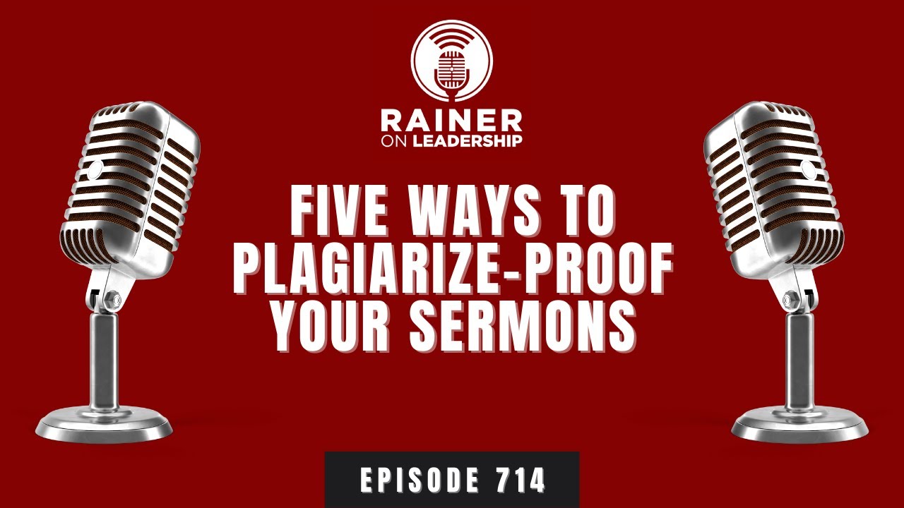 Five Ways to Plagiarize-Proof Your Sermons
