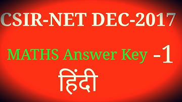 CSIR- NET/JRF.  DEC-2017 MATHEMATICS ANSWER KEY. PART(B)