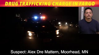 Moorhead Man Charged With Drug Trafficking In Fargo