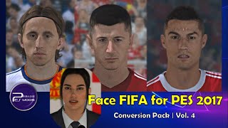 Face FIFA for PES 2017 Conversion Pack | Cristiano Ronaldo | Dua Lipa | Lewandowski | Luca Modric