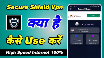 Secure shield vpn app kaise use kare - Secure shield how to use - Secure shield vpn - Secure shield