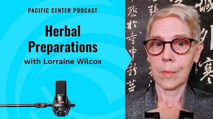 Herbal Preparations | Lorraine Wilcox