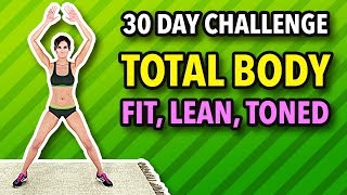 30-Day Total Body Workout Challenge To Get Fit, Lean And Toned