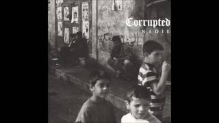 Corrupted - Nadie (1995) [full EP]