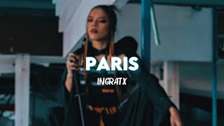 Paris-ingratx(letra) #ingratax #paris #viral