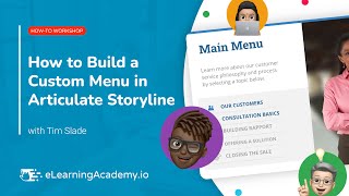 How to Build a Custom Menu in Articulate Storyline | HowTo Workshop