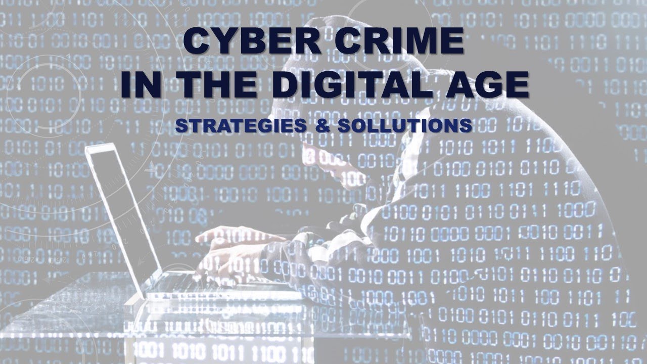 Cyber Crime in the Digital Age