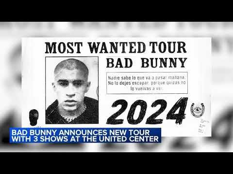 Bad Bunny Announces 2024 Most Wanted Tour, 3 Shows Coming To United Center In Chicago