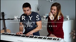 Kryštof - Zůstaň tu se mnou