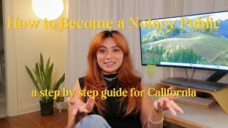 How to Become a Notary Public in California A Step by Step Guide