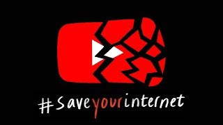 THE END OF YOUTUBE - ARTICLE 13 NEWS