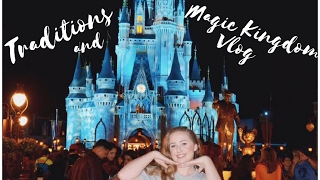 DCP Spring 2017: Traditions and Magic Kingdom
