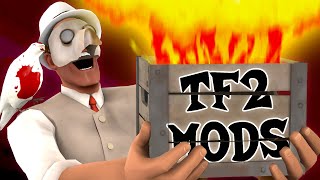 [TF2] Unleashing the Greatest TF2 Mods that you will ever see