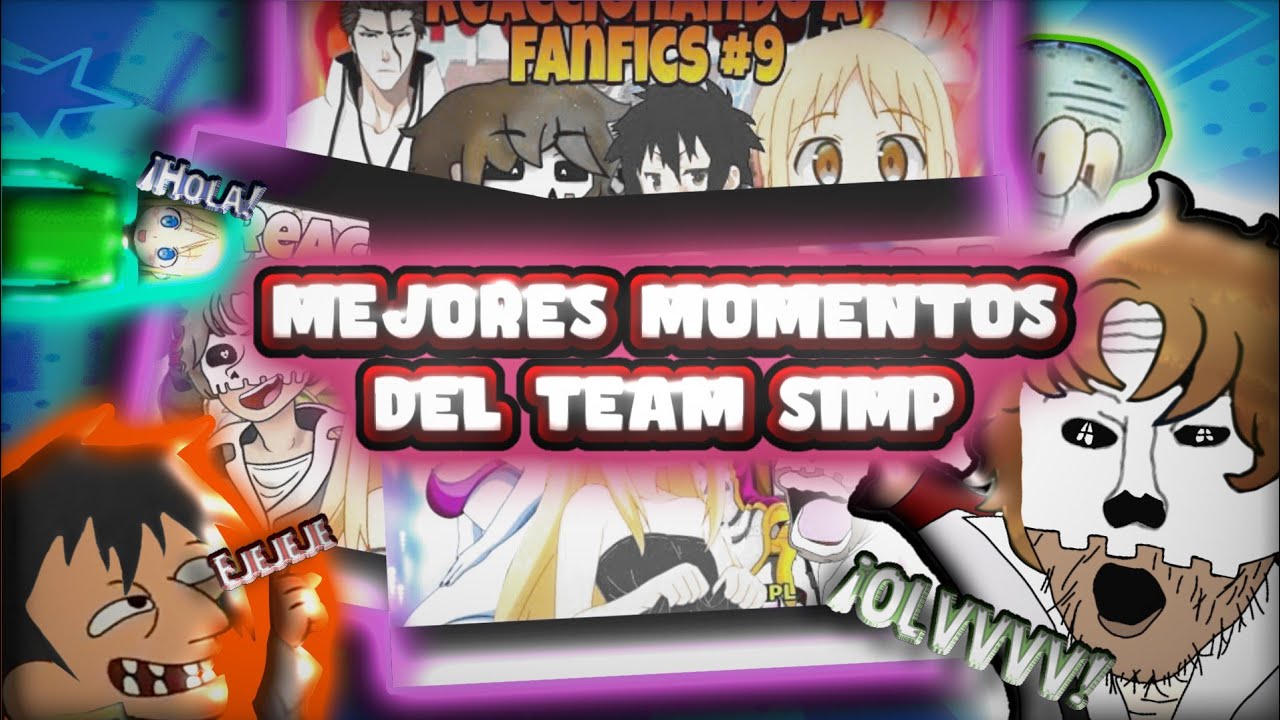 Mejores Momentos del Team SIMP en Directo Parte #2 - YouTube