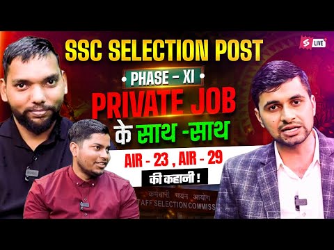 SSC Selection Post Topper Interview | SSC Phase 11 AIR - 23 & AIR - 29 Interview | Testbook
