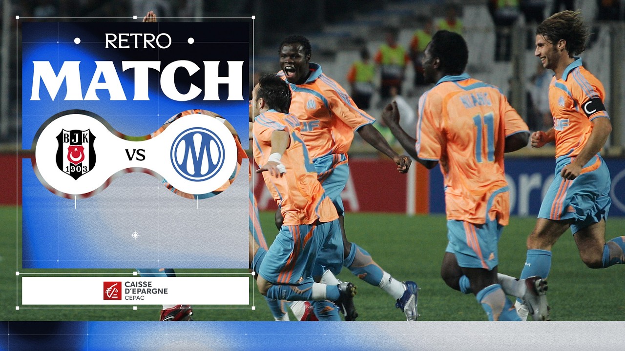 🔙 Rétro Inside Besiktas 🆚 OM 2007/08 : le missile de Taye Taiwo 📽️🇹🇷