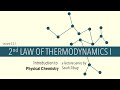 2.2.1. 2nd Law of Thermodynamics I