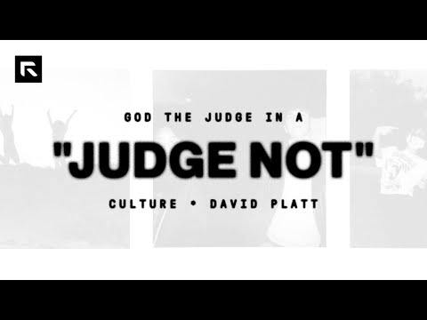God the Judge in a "Judge Not" Culture