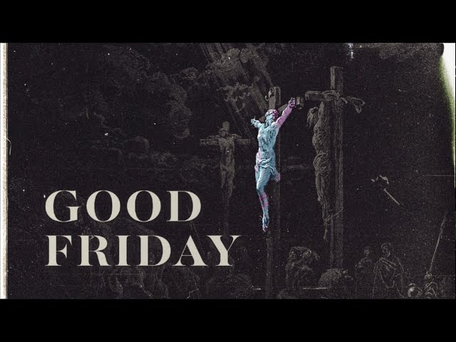 Good Friday Service - Ps Wiseman Dlamini