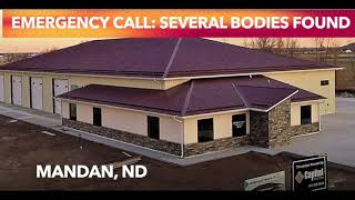Listen To Emergency Call To Where Several Bodies Found At Mandan Business