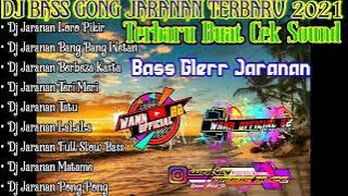 DJ FULL BASS GONG // VERSI JARANAN _