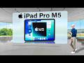 iPad Pro M5 Surprises Everyone With These LEAKED Features!