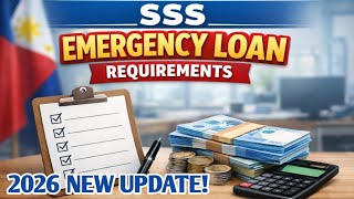 SSS Emergency Loan Requirements 2026.