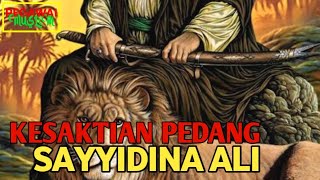 Download Lagu KESAKTIAN SAYYIDINA ALI DENGAN PEDANGNYA!!! MP3