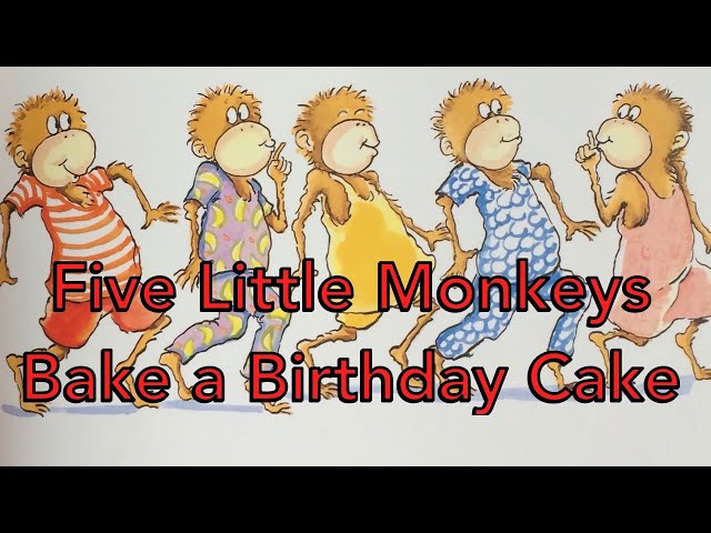 Five Little Monkeys Baking a Cake by Eileen Christelow - YouTube