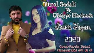 Tural Sedali ft Ulviye Hacizade - Bexti Yazan Qare Yazib (REMİX 2020) Resimi