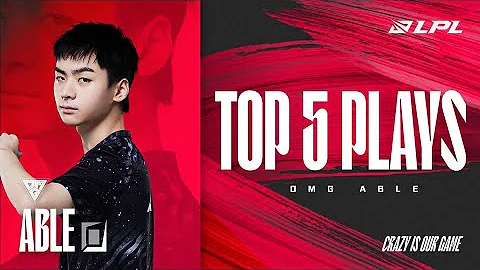 LPL Top 5 Plays | OMG Able - Willing and Able | 2022 Summer Split Week 3 - DayDayNews