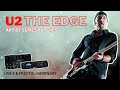 U2 &#39;The Edge&#39; Artist series Tone Match patches // Line 6 Helix, HX Stomp, Axe-FX III, FM3, FM9