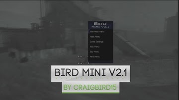 [ Mw2/.ff/1.14 ] Bird Mini v2.1 By CraigBird15 [ Patch/Backup ]