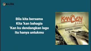 Kangen Band  - Bidadari surgaku || Lirik Lagu