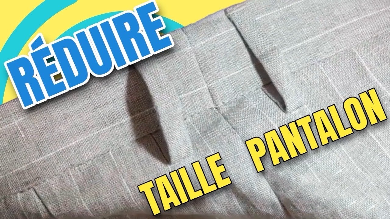 Comment Ajuster diminuer la Taille d’un Pantalon : Tutoriel DIY - YouTube