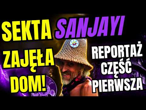 Sanjaya cult has taken over a house and won't leave - Report from Nysa part 1
