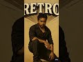Surya44 #trending #retro #surya #pujahedge #santoshnarayanan #blockbuster #love