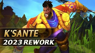 K'SANTE REWORK 2023 Gameplay Spotlight Guide - League of Legends