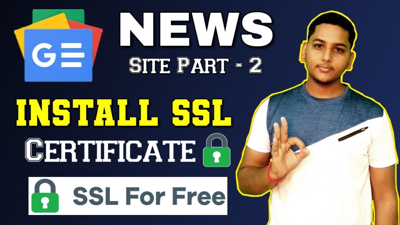How to install free SSL certificate on wordPress news website Part 2 ...