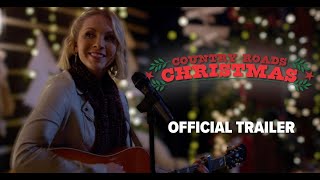 Country Roads Christmas | Official Trailer | Lanie McAuley | Bo Yokely | Bailey Chase