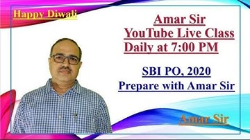 SBI PO: Amar Sir YouTube Live Class At 7:00 PM Daily Happy Diwali