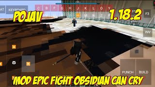 Epic Fight Obsidian Can Cry Mod Review Pojav Launcher Minecraft Indonesia